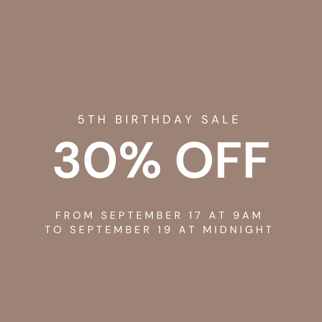 Birthday SALE 30% OFF